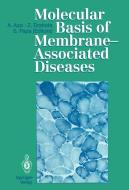 Molecular Basis of Membrane-Associated Diseases edito da Springer Berlin Heidelberg