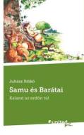 Samu Es Baratai di Juhasz Ildiko edito da Novum Publishing Gmbh