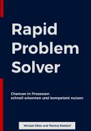 Rapid Problem Solver di Michael Ohler, Thomas Rietdorf edito da Books on Demand