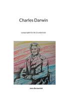Charles Darwin di Jutta Berkenfeld edito da Books on Demand