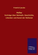 Hellas di Friedrich Jacobs edito da TP Verone Publishing