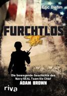 Furchtlos di Eric Blehm edito da riva Verlag