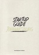 Startup Guide Johannesburg edito da Gestalten