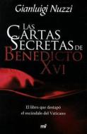Las Cartas Secretas de Benedicto XVI di Gianluigi Nuzzi edito da Planeta Publishing
