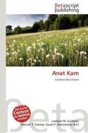 Anat Kam edito da Betascript Publishing