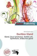 Ductless Gland edito da Bellum Publishing
