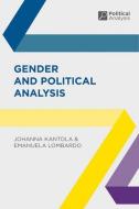 Gender and Political Analysis di Johanna Kantola, Emanuela Lombardo edito da Macmillan Education UK