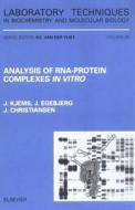 Analysis of Rna-Protein Complexes in Vitro edito da ELSEVIER SCIENCE & TECHNOLOGY
