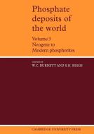 Phosphate Deposits of the World edito da Cambridge University Press