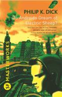Do Androids Dream of Electric Sheep? di Philip K. Dick edito da Orion Publishing Group