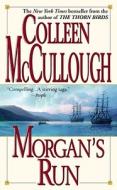 Morgan's Run di Colleen McCullough edito da Pocket Books