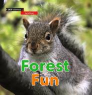 Let's Read: Forest Fun di Zoe Clarke edito da QED Publishing
