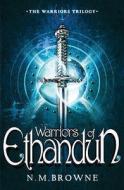 Warriors Of Ethandun di N. M. Browne edito da Bloomsbury Publishing Plc