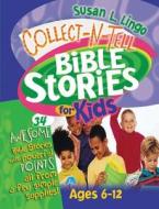 Collect-N-Tell Bible Stories for Kids di Susan Lingo edito da Standard Publishing Company