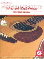 FELIX SCHELL: FINGERPICKING BLUES & ROCK GUITAR di FELIX SCHELL edito da MEL BAY MUSIC