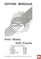Suite Espana: Prelude: Bearbeitet Fur Zwei Gitarren di Isaac Albeniz edito da Mel Bay Publications