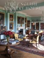 The English Country House: New Format di James Peill, Julian Fellowes edito da VENDOME PR