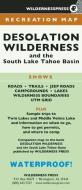 Desolation Wilderness And The South Lake Tahoe Basin edito da Wilderness Press