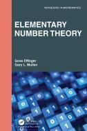 Elementary Number Theory di Gove Effinger, Gary L. Mullen edito da Taylor & Francis Ltd