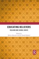 Educating Believers edito da Taylor & Francis Ltd