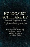 Holocaust Scholarship di Michael R. Marrus edito da Palgrave Macmillan