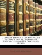 L. Landois' Lehrbuch Der Physiologie Des di Leonard Landois edito da Nabu Press