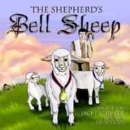 The Shepherd's Bell Sheep di Jacky Christie edito da Pleasant Word