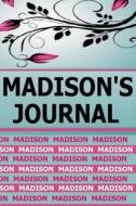 Madison's Journal di Frances P. Robinson edito da Createspace