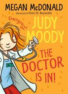 Judy Moody: The Doctor Is In! di Megan McDonald edito da Walker Books Ltd