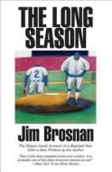 The Long Season di Jim Brosnan edito da Ivan R. Dee Publisher