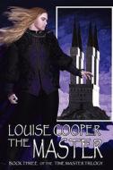 The Master di Louise Cooper edito da Mundania Press Llc