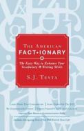 The American Factionary di S J Testa edito da Tate Publishing & Enterprises