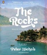 The Rocks di Peter Nichols edito da Penguin Audiobooks