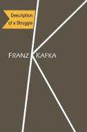Description of a Struggle di Franz Kafka edito da MARTINO FINE BOOKS