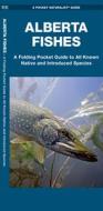 Alberta Fishes: A Folding Pocket Guide to All Known Native and Introduced Species di Matthew Morris, Sean M. Rogers edito da WATERFORD PR