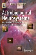 Astrobiological Neurosystems di Jerry L. Cranford edito da Springer International Publishing