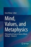 Mind, Values, and Metaphysics edito da Springer International Publishing
