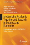Modernizing Academic Teaching and Research in Business and Economics edito da Springer International Publishing