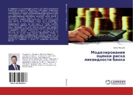 Modelirovanie ocenki riska likvidnosti banka di Boris Fedorov edito da LAP Lambert Academic Publishing