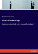First Italian Readings di Benjamin Lester Bowen edito da hansebooks
