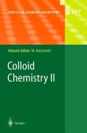 Colloid Chemistry II di Markus Antonietti, M. Antonietti edito da Springer Berlin Heidelberg