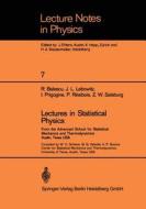Lectures in Statistical Physics di R. Balescu, J. L. Lebowitz, I. Prigogine, P. Resibois, Z. Salsburg edito da Springer Berlin Heidelberg