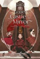 Lonely Castle in the Mirror 4 di Mizuki Tsujimura, Tomo Taketomi edito da Carlsen Verlag GmbH