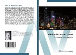 M&A in Mainland China di Tim Brückner edito da AV Akademikerverlag