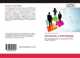 Gerencia y estrategia di Hilda Lucía Jiménez Orozco edito da EAE