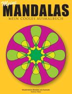 Meine Mandalas - Mein cooles Ausmalbuch - Wunderschöne Mandalas zum Ausmalen di Andreas Abato edito da Books on Demand