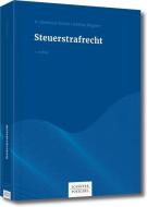 Steuerstrafrecht di H. Eberhard Simon, Andrea Wagner edito da Schäffer-Poeschel Verlag