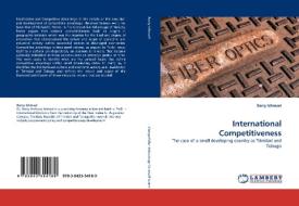International Competitiveness di Barry Ishmael edito da LAP Lambert Acad. Publ.
