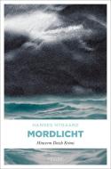 Mordlicht di Hannes Nygaard edito da Emons Verlag