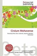 Cirsium Mohavense edito da Betascript Publishing